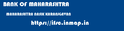 BANK OF MAHARASHTRA  MAHARASHTRA NASIK KARANJGAVAN   ifsc code